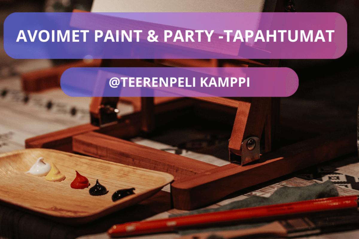 Paint & Party, avoin tapahtuma