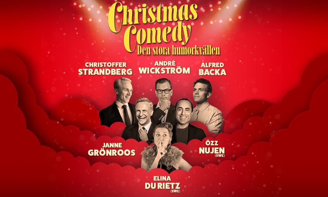 Christmas Comedy - Den Stora Humorkvällen – Christoffer Strandberg, André Wickström, Özz Nujen (swe), Elina Du Rietz (swe), Alfred Backa & Janne Grönroos